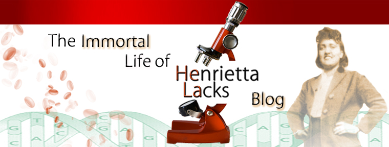 The Immortal Life of Henrietta Lacks Blog