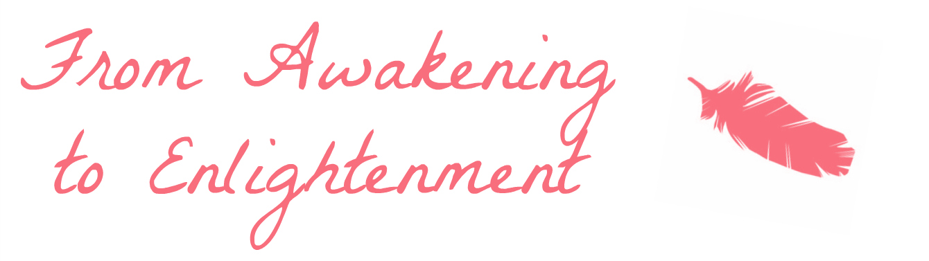 From Awakening to Enlightenment