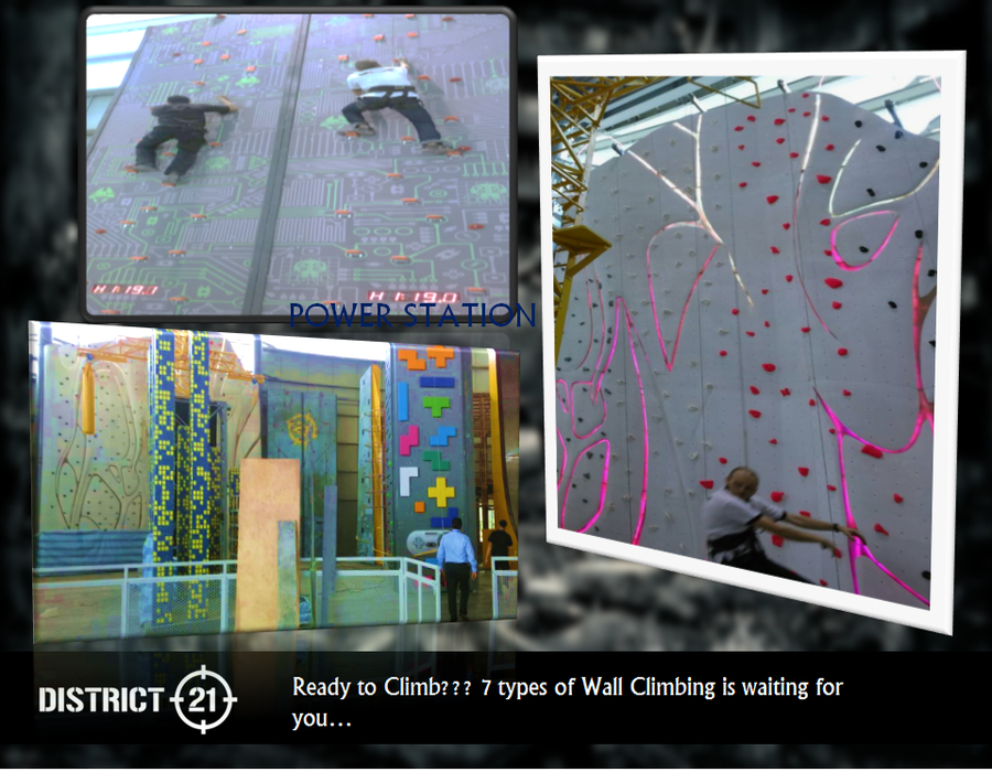 Wall Climbing/Power Station @ District 21 Wall Climbing/Power Station @ District 21