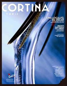 Cortina Topic 6 - Dicembre 2010 & Gennaio 2011 | TRUE PDF | Semestrale | Informazione Locale | Cultura
Il Magazine della Regina delle Dolomiti.