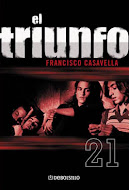 Francisco Casavella - El triunfo