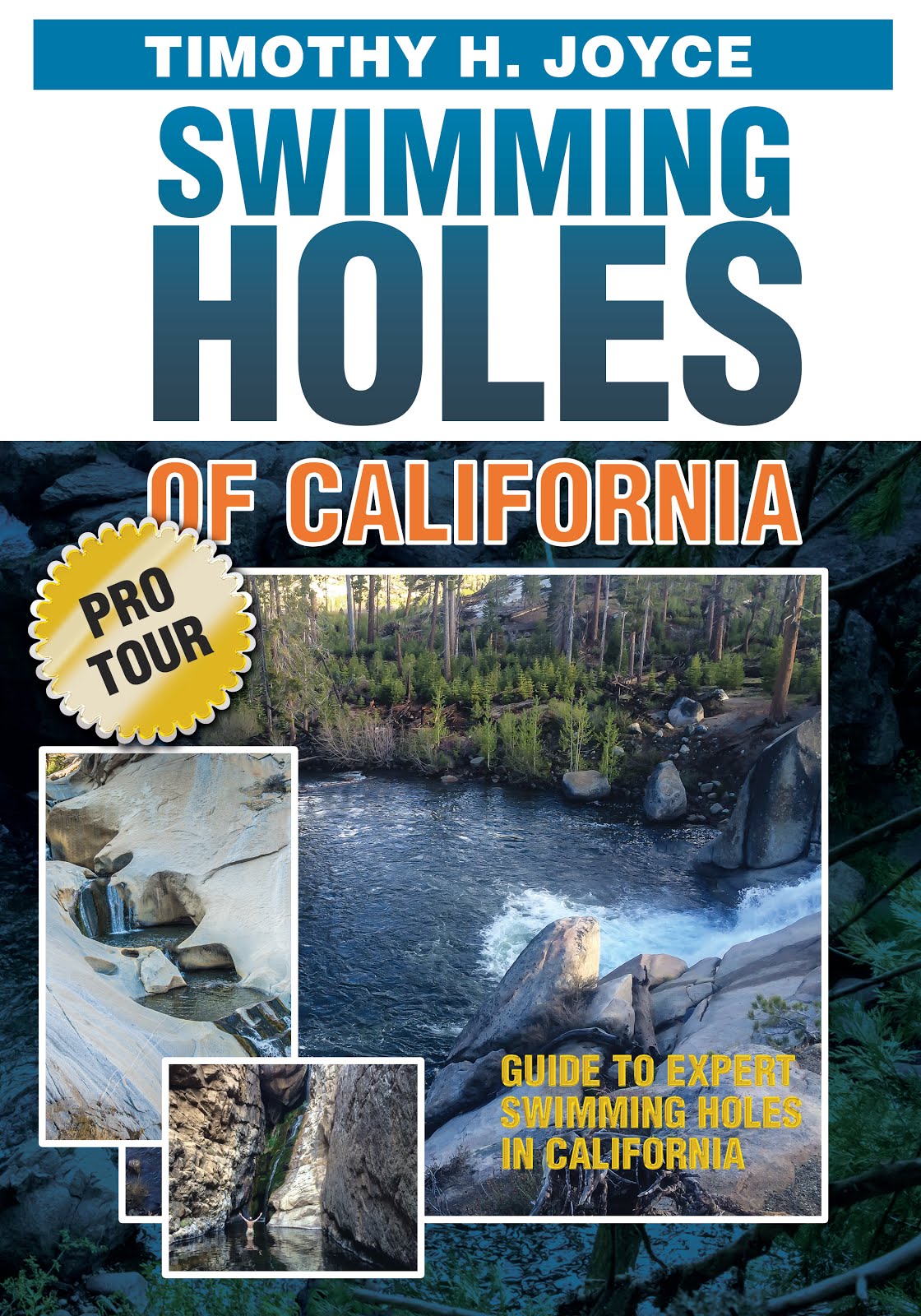 Swimming Holes of CA (Pro Tour, 2018)