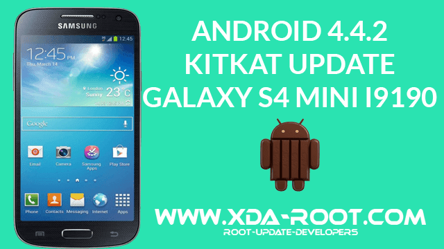 Download Install Android 4 4 2 Kitkat Update On Galaxy S4 Mini