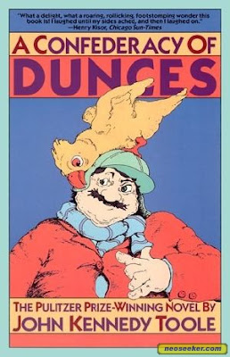 A Confederacy of Dunces A Confederacy of Dunces