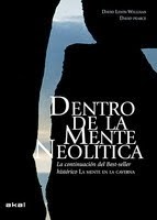 Dentro de la mente neolítica