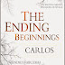The Ending Beginnings: Carlos - Free Kindle Fiction