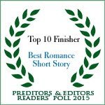 Top 10 Finish Best Romance Short Story P&E Readers Poll 2015