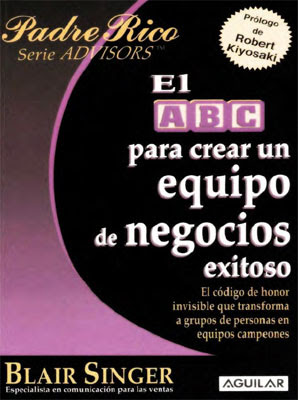 El ABC para Crear un Equipo de Negocios Exitosos