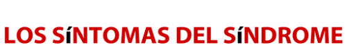 Los síntomas del síndrome
