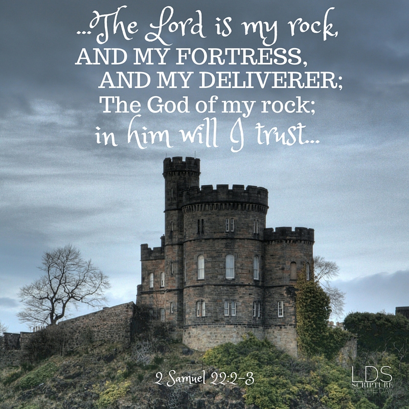 The Lord Is My Rock My Fortress