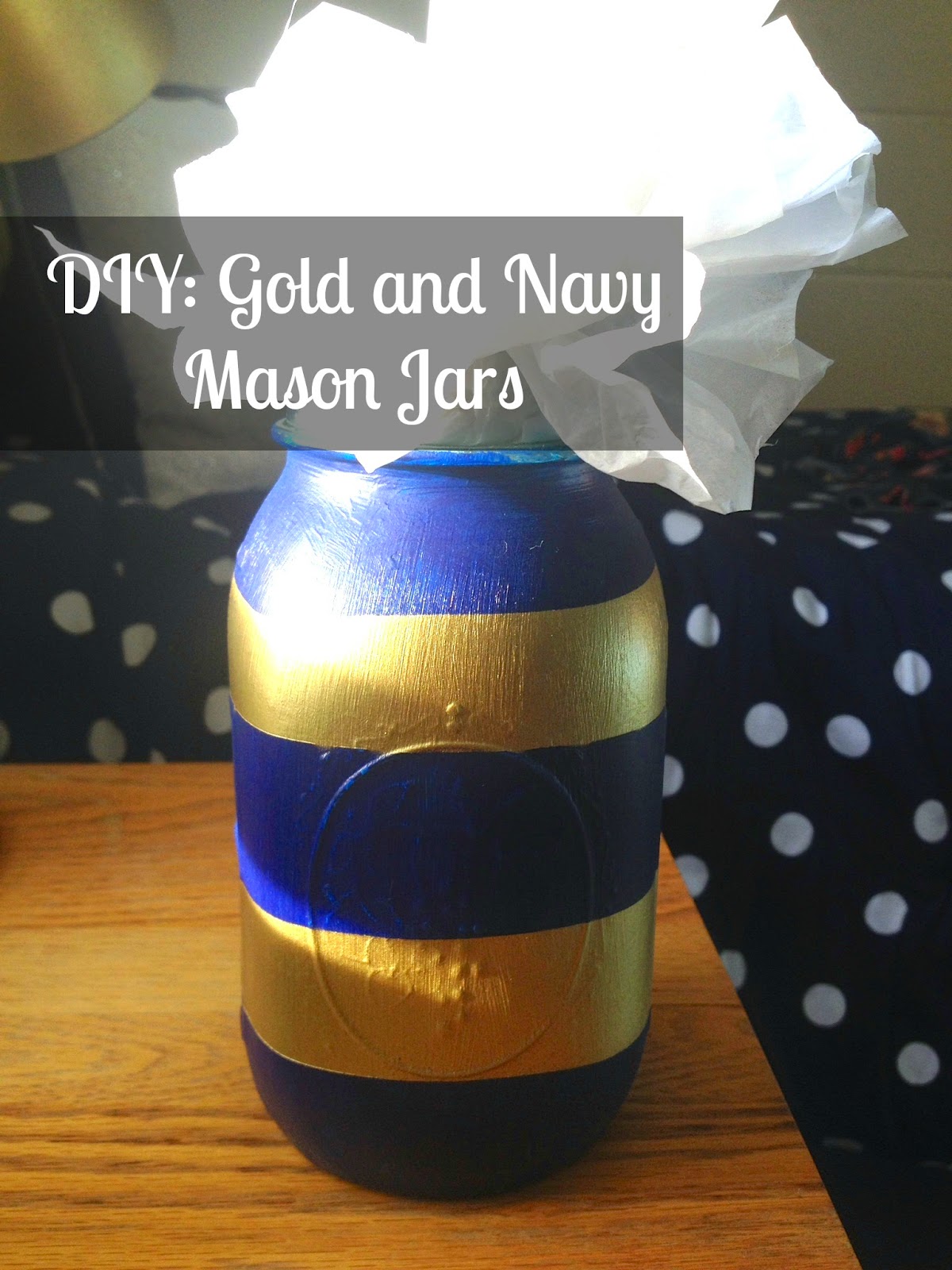You'll need mason jars, paint, spray paint, and painter's tape.