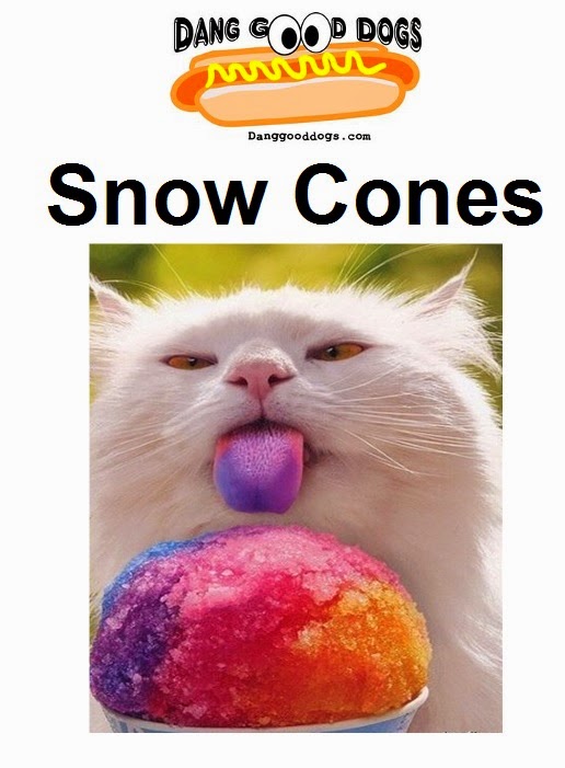 Dang Good Dogs, LLC Snow Cones