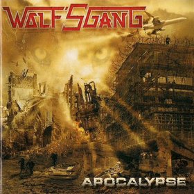 Wolf's Gang - Apocalypse Wolf's Gang - Apocalypse
