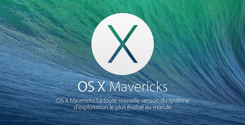        OS X Mavericks !