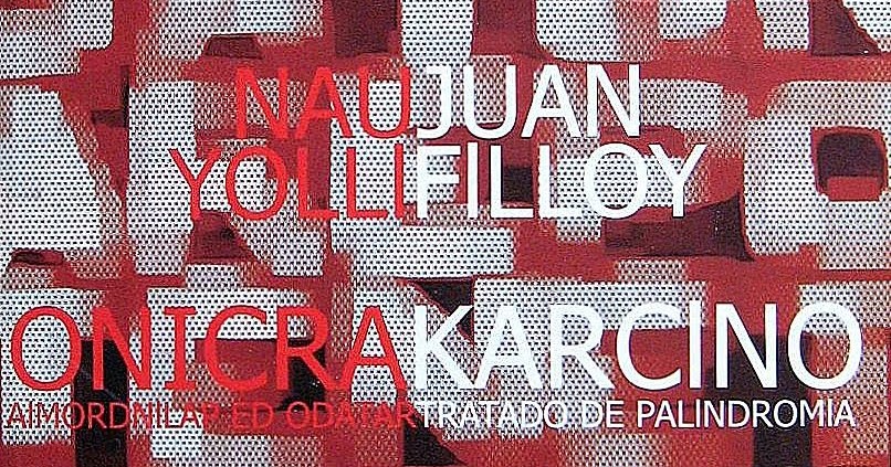 Karcino: Tratado de Palindromia by Juan Filloy