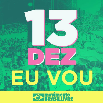 13 de dezembro é impeachment de Dilma MBL 13 de dezembro é impeachment de Dilma, Movimento Brasil Livre