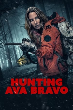 Thợ Săn Ava Bravo - Hunting Ava Bravo (2022)