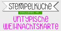 http://stempelkueche-challenge.blogspot.de/2014/11/stempelkuche-challenge-8-untypische.html