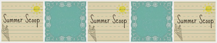 Summer Scoop