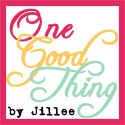 One Good Thing By Jillee
