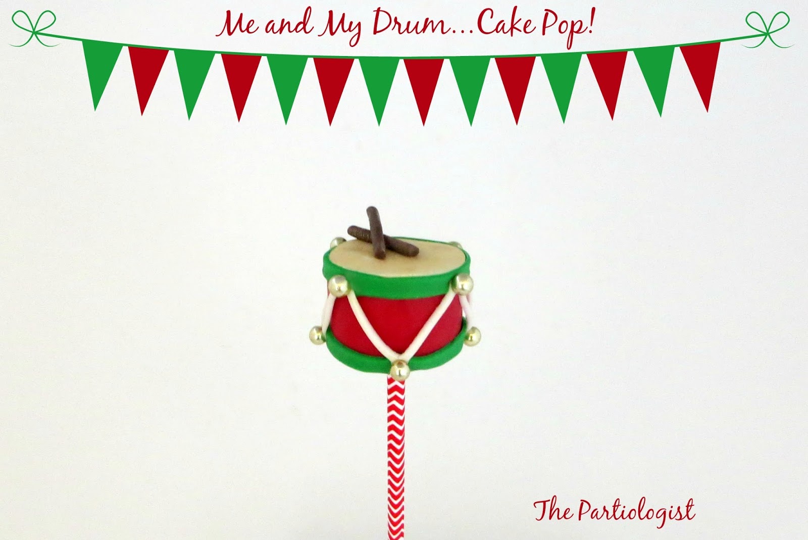 The Partiologist Toy Soldier & Drum Cake Pops!