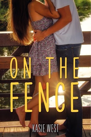 On the Fence On the Fence by Kasie West