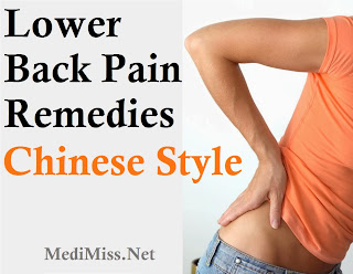 Lower Back Pain Lower Back Pain Remedies - Chinese Style