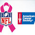 The NFL - TicketMaster and American Cancer Society