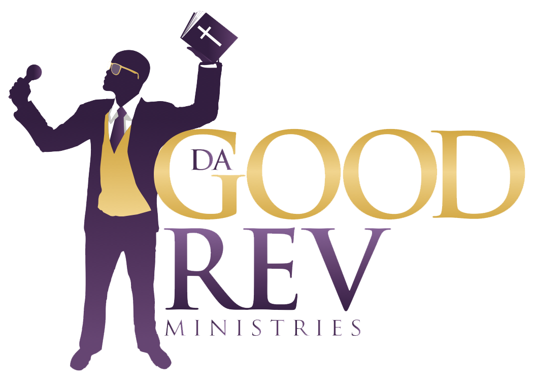 Da Good Rev Ministries