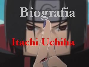 Biografia Itachi Uchiha