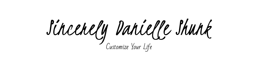 Sincerely Danielle Shunk LLC