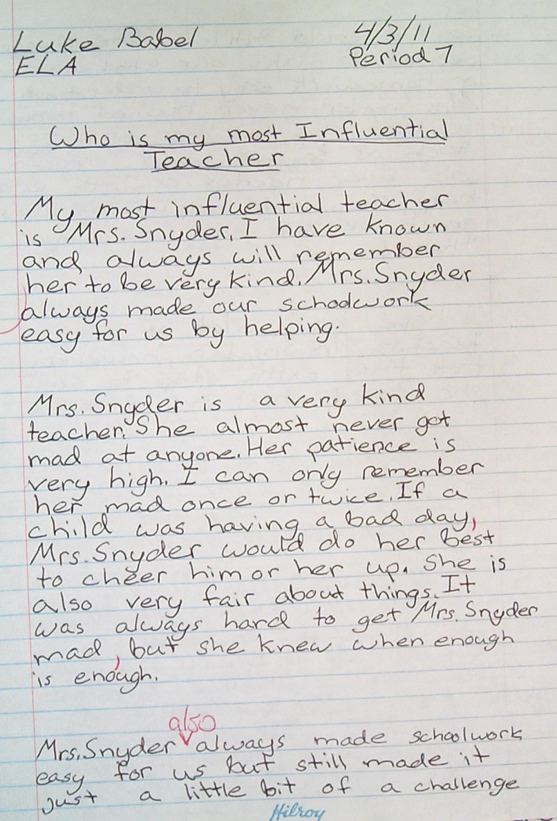 teacher influence essay Mrs gagnon: more than just a teacher - varsity tutors scholarship essay a teacher can influence many important characteristics in a person’s life. teacher influence essay Mrs gagnon: more than just a teacher - varsity tutors scholarship essay a teacher can influence many important characteristics in a person’s life.
