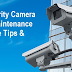 How to Do CCTV Systems Maintenance and Storage - Tips & Guide