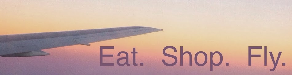 Eat. Shop. Fly.