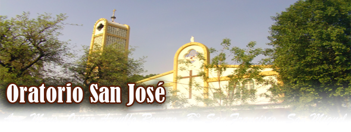 Noticias desde El Oratorio San José