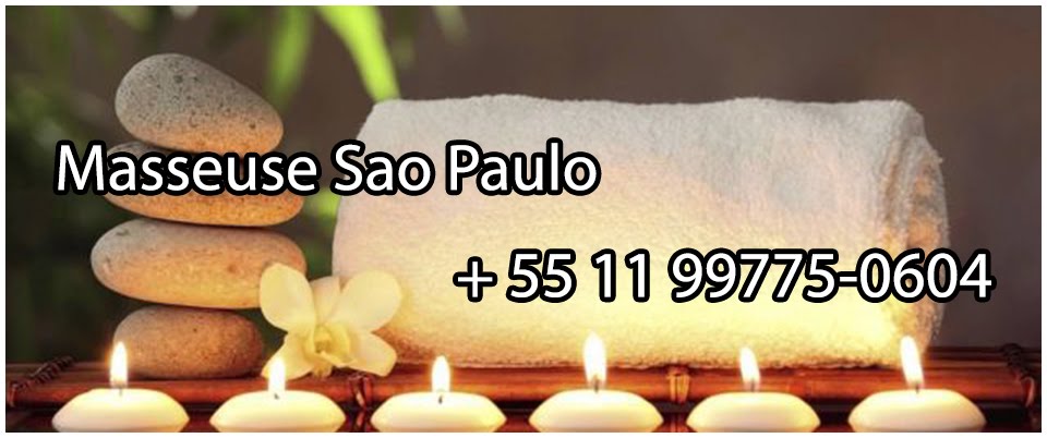 Masseuse Sao Paulo | Brazil +55 11 99775 0604 Exclusive Erotic - Therapeutic Massages