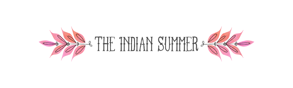 The Indian Summer