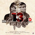 VIDEO YA YOUNG KILLER Ft. FID Q & BELLE 9 - "13". IMESHATOKA IKO HAPA.