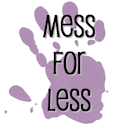 Mess For Less