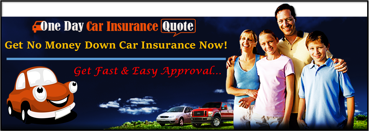 No Money Down Car Insurance Quote Provides Affordable Rates And Bad Credit Accepted