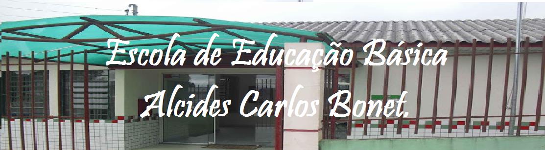 Escola de Ed. Básica Alcides Carlos Bonet