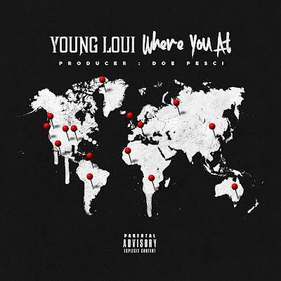 Young Loui - "Where You At" / www.hiphopondeck.com
