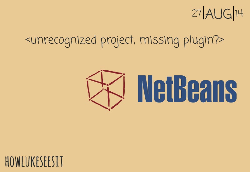 Netbeans error unrecognized project; missing plugin? Lukes Training Resources