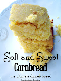 Soft and Sweet Cornbread the Ultimate Dinner Bread. Perfect for all your soups and stews - even with taco meat. Heaven is Smiling Above heavenissmilingabove.blogspot.com #cornbread #dinner #side #bread