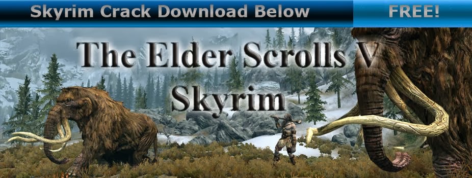 The Elder Scrolls V Skyrim Crack Download