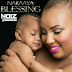 VIDEO MUSIC: NAKAAYA - "BLESSING".