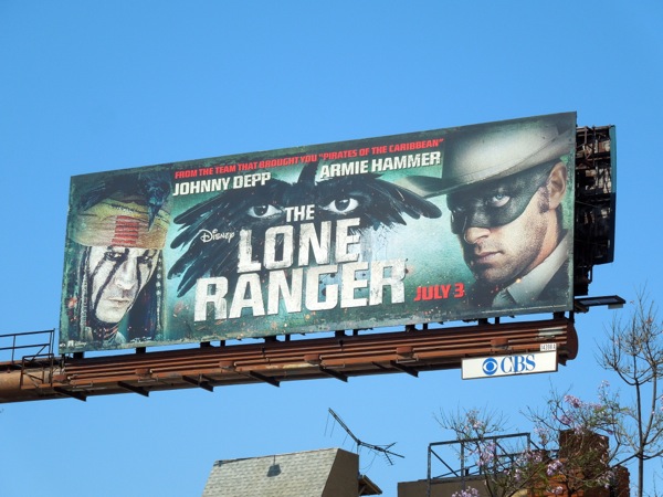 The Lone Ranger movie billboard Lone Ranger movie billboard