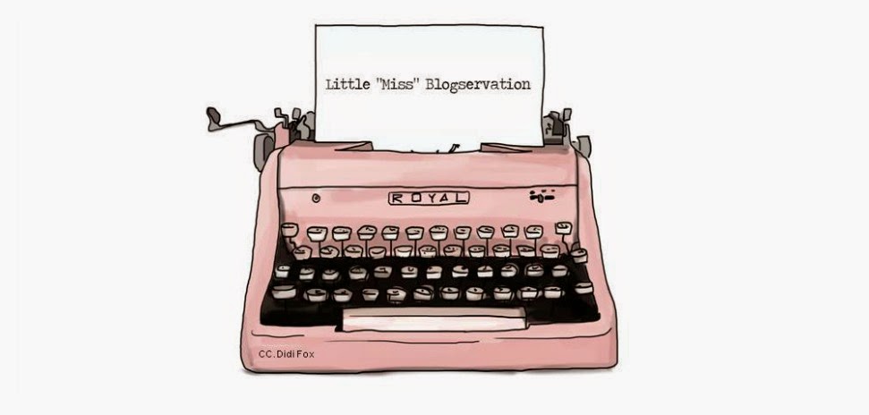 Little "Miss" Blogservation