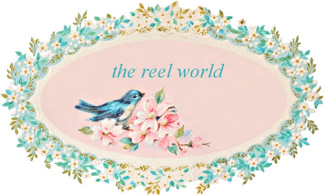 the reel world