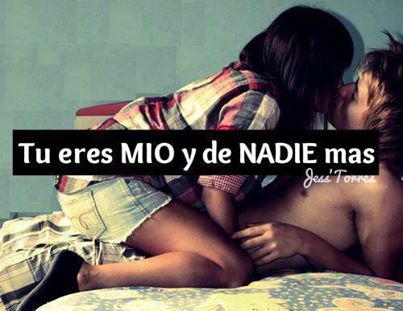 Imagenes Eres Mio Y De Nadie Mas | amar te duele ღ ツ pr 237 ncipe azul no amiga Imagenes Eres Mio Y De Nadie Mas | amar te duele ღ ツ pr 237 ncipe azul no amiga